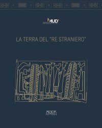 Immagine copertina libro La terra del «Re Straniero»