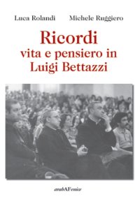 Immagine copertina libro Ricordi, vita e pensiero in Luigi Bettazzi