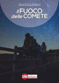 Immagine copertina libro Il fuoco delle comete