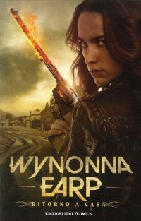 Immagine copertina libro Ritorno a casa. Wynonna earp
