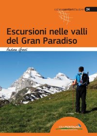 Immagine copertina libro Escursioni nelle valli del Gran Paradiso