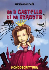 Immagine copertina libro Se il castello ti va stretto