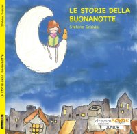 Immagine copertina libro Le storie della buonanotte. Ediz. illustrata