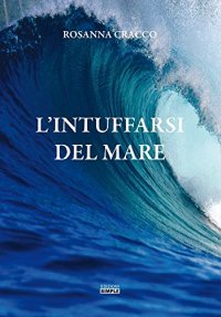Immagine copertina libro L'intuffarsi del mare
