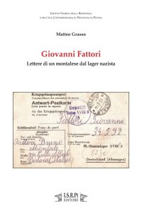 Immagine copertina libro Giovanni Fattori. Lettere di un montalese dal lager nazista