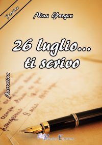 Immagine copertina libro 26 luglio... ti scrivo