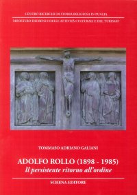 Immagine copertina libro Adolfo Rollo (1898-1985). Il persistente ritorno all'ordine