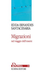 Immagine copertina libro Migrazioni nel viaggio dell'essere