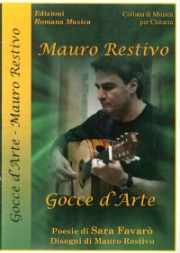 Immagine copertina libro Mauro Restivo. Gocce d'Arte. Musica per chitarra. Erom 0106