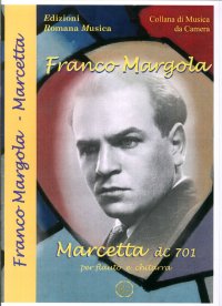 Immagine copertina libro Franco Margola. Marcetta Dc 701. per Flauto e Chitarra