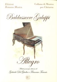Immagine copertina libro Baldassarre Galuppi. Allegro. Adattamento per Chitarra. Erom 0102