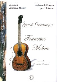 Immagine copertina libro Francesco Molino. Grande Ouverture Op.17. per Chitarra Sola. Erom 0203