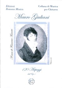 Immagine copertina libro Mauro Giuliani. Centoventi Arpeggi dall'Op.1. Musica per Chitarra. Erom 0118