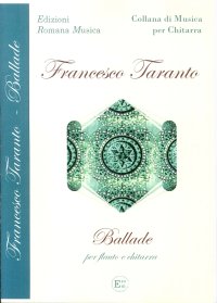 Immagine copertina libro Francesco Taranto. Ballade per Flauto e Chitarra. con Parti. Erom 0131
