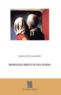 Immagine copertina libro Monologo breve di una donna