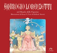Immagine copertina libro Ambrogio Lorenzetti nel mondo delle figurine