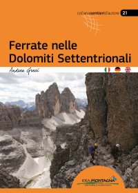 Immagine copertina libro Ferrate nelle Dolomiti Settentrionali. Ediz. italiana, inglese e tedesca
