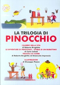 Immagine copertina libro La trilogia di Pinocchio