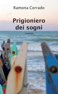 Immagine copertina libro Prigioniero dei sogni