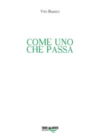 Immagine copertina libro Come uno che passa