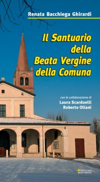 Immagine copertina libro Il Santuario della Beata Vergine della Comuna