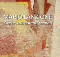 Immagine copertina libro Mario Lanzione. Carte, trasparenti scenari