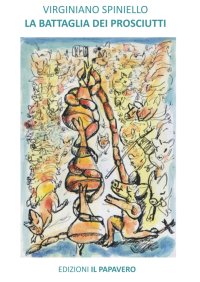 Immagine copertina libro La battaglia dei prosciutti
