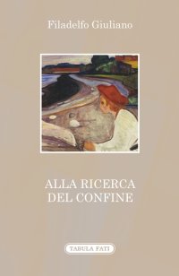 Immagine copertina libro Alla ricerca del confine