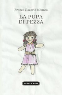 Immagine copertina libro La pupa di pezza