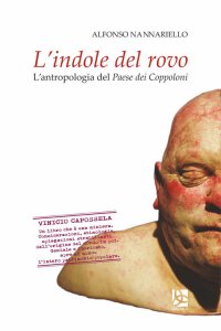 Immagine copertina libro L'indole del rovo. L'antropologia del paese dei Coppoloni