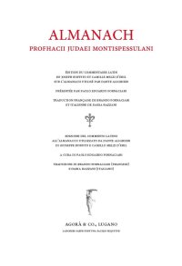 Immagine copertina libro Almanach. Edizione del commento latino all’Almanacco utilizzato da Dante Alighieri di Giuseppe Boffito e Camillo Melzi d’Eril. Ediz. latino, italiano e francese