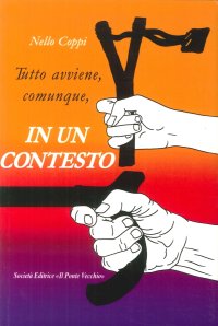 Immagine copertina libro Tutto avviene, comunque, in un contesto