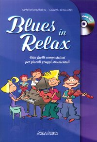 Immagine copertina libro Blues in relax. Libro con CD Audio