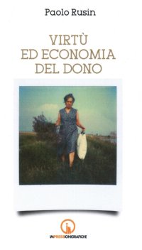 Immagine copertina libro Virtù ed economia del dono