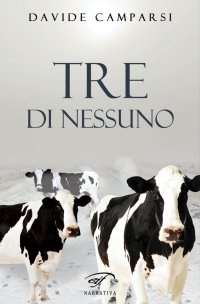 Immagine copertina libro Tre di nessuno