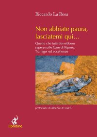 Immagine copertina libro Non abbiate paura, lasciatemi qui… Quello che tutti dovrebbero sapere sulle case di riposo. Tra lager ed eccellenze