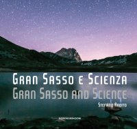 Immagine copertina libro Gran Sasso e scienza-Gran Sasso and science. Ediz. bilingue
