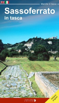Immagine copertina libro Sassoferrato in tasca-Pocket guide Sassoferrato. Ediz. bilingue
