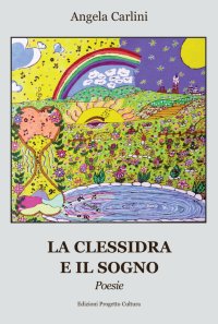 Immagine copertina libro La clessidra e il sogno