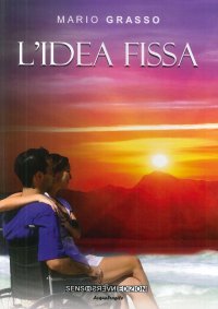 Immagine copertina libro L'idea fissa
