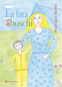 Immagine copertina libro La fata dei boschi