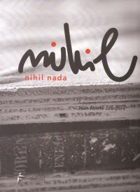 Immagine copertina libro Nihil nada. Opere di Massimo Palumbo. Catalogo della mostra (Madrid, 5-30 giugno 2017). Ediz. italiana e spagnola