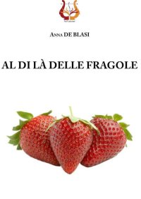 Immagine copertina libro Al di là delle fragole
