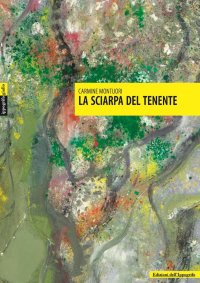 Immagine copertina libro La sciarpa del tenente
