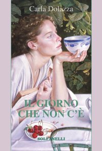 Immagine copertina libro Il giorno che non c'è