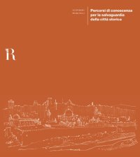 Immagine copertina libro Percorsi di conoscenza per la salvaguardia della città storica