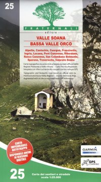 Immagine copertina libro Carta n. 25. Valle Soana, Bassa Valle Orco. Carta dei sentieri e stradale 1:25.000. Adatto a GPS