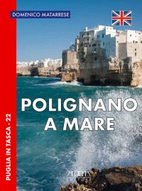 Immagine copertina libro Polignano a Mare. Ediz. inglese