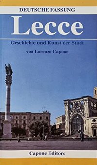Immagine copertina libro Lecce. Guida storica ed artistica