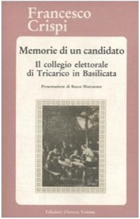 Immagine copertina libro Memorie di un candidato. Il collegio elettorale di Tricarico in Basilicata